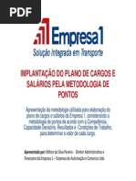 Implantação Do Plano de Cargos e Salários Pela Metodologia de Pontos