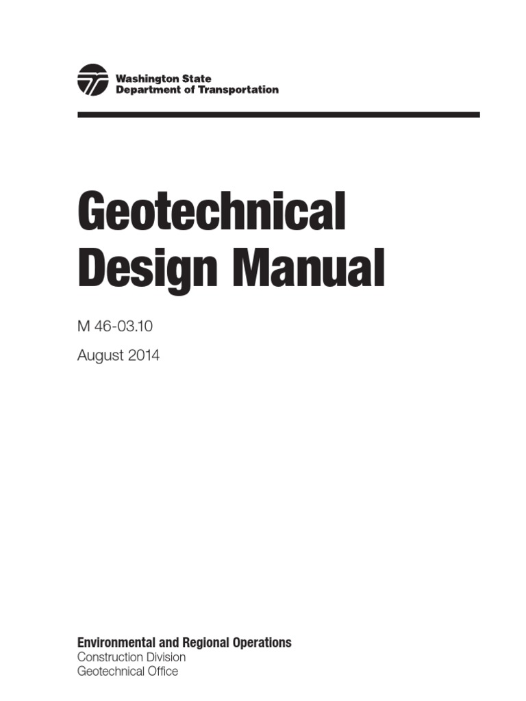 Geotechnical Design Manual - Geotech | PDF | Americans With Disabilities  Act Of 1990 | Geotechnical Engineering
