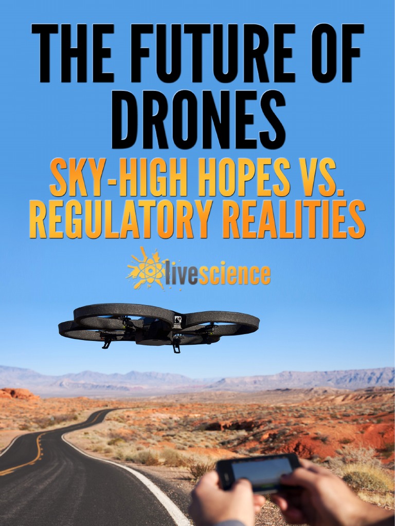 Future of Drones | PDF | Unmanned Aerial Vehicle | Federal Aviation ...