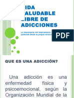 Vida Saludable Libre de Adicciones