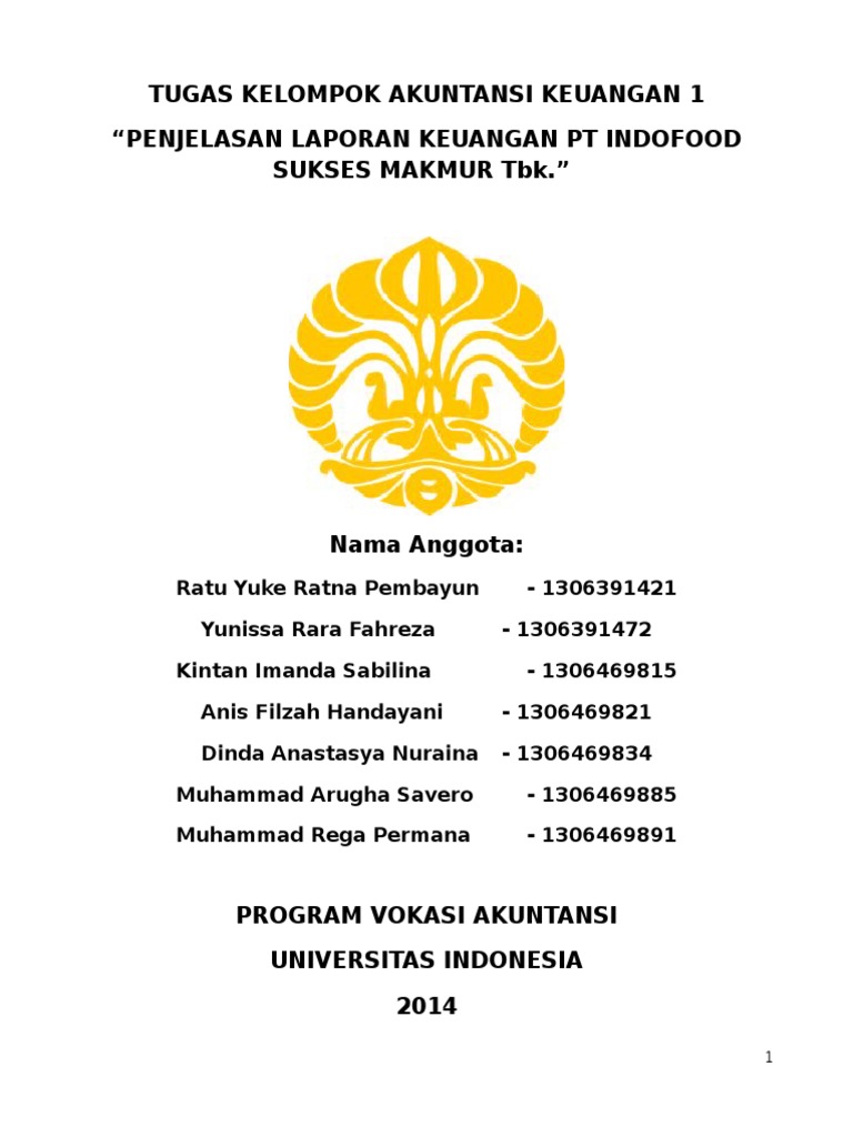 Analisis Laporan Keuangan Konsolidasian Pt Indofood Sukses Makmur Tahun 2013