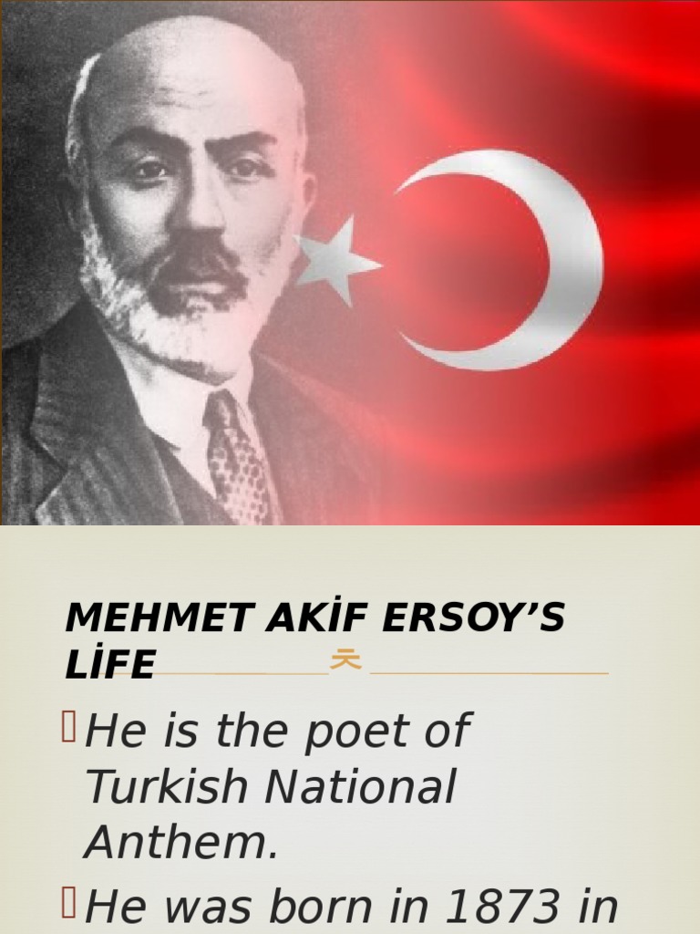 Mehmet Akif Ersoy: A Brief Biography | PDF
