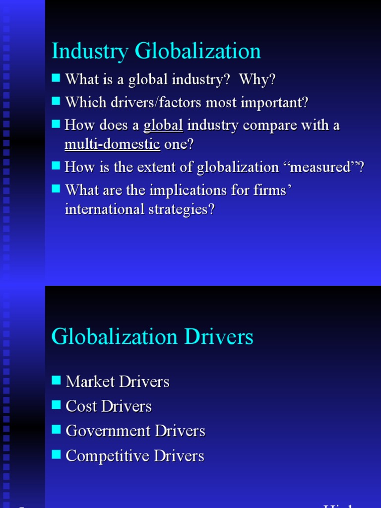 Globalization Drivers Globalization Banks