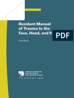Resident Manual of Trauma To The Face, Head, and Neck: First Edition