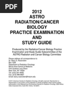 2012 ASTRO Radiation and Cancer Biology Practice Examination and Study Guide PDF