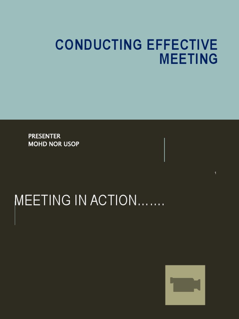 Conducting Effective Meetings Guide | PDF | Cognition | Psychological ...
