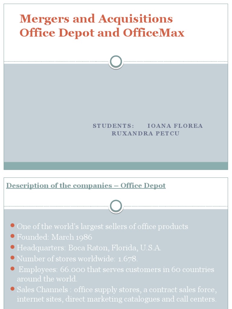 Mergers and Acquisitions Office Depot and Officemax Students Ioana