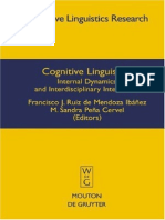 Cognitive Linguistics. Iinternal Dynamics and Interdisciplinary Interaction (Ed Francisco J. Ruiz de Mendoza Ibáñez, M. Sandra) PDF