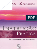 Instruções Práticas Sobre as Manifestações Espíritas - Allan Kardec