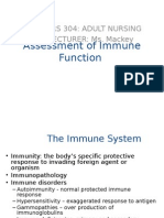 Assessment of Immune Function: Nurs 304: Adult Nursing LECTURER: Ms. Mackey