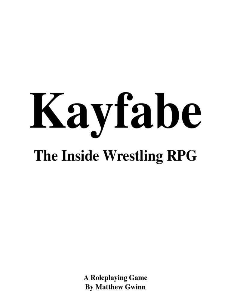 Kayfabe The Inside Wrestling RPG PDF Professional Wrestling