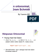 Matrik Dan Transformasi Linear Ortonormal Dan Gram Schmidt