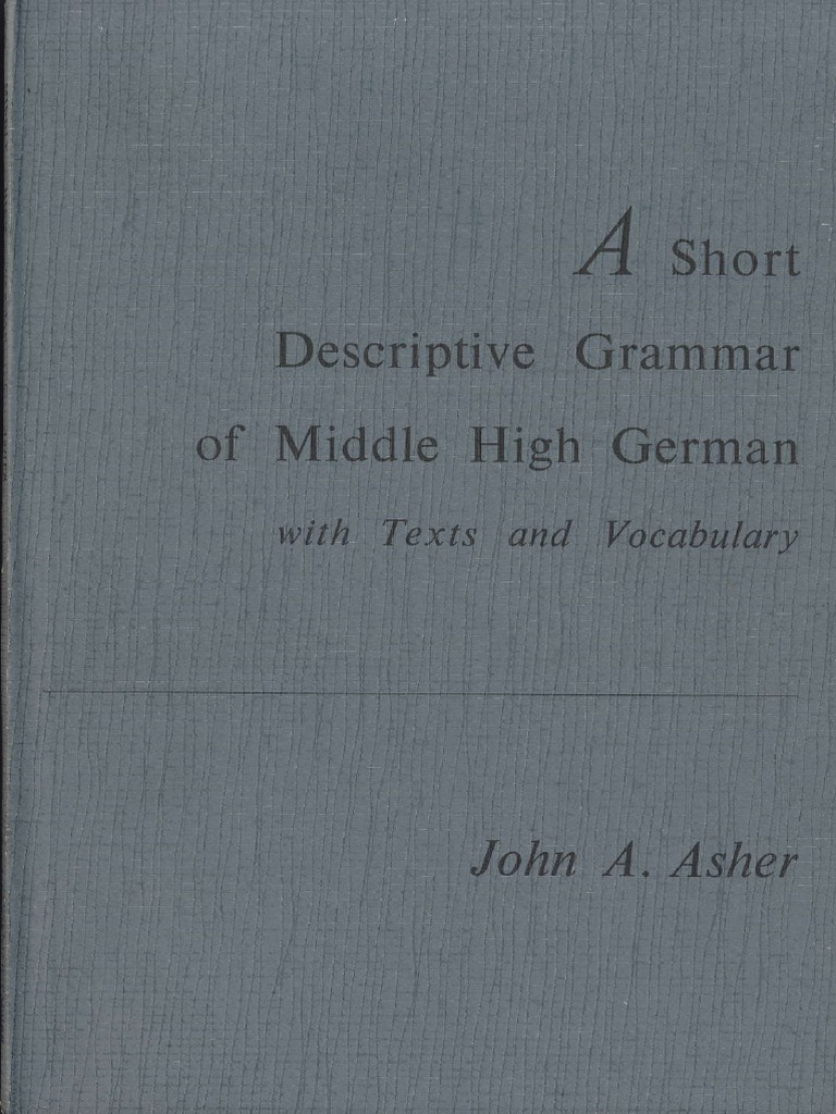 A Short Descriptive Grammar of Middle High German | PDF | Grammatical ...