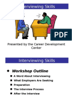 Interviewing Skills: Presented by The Career Development Center