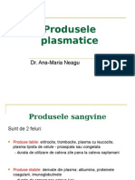 Produse Plasmatice