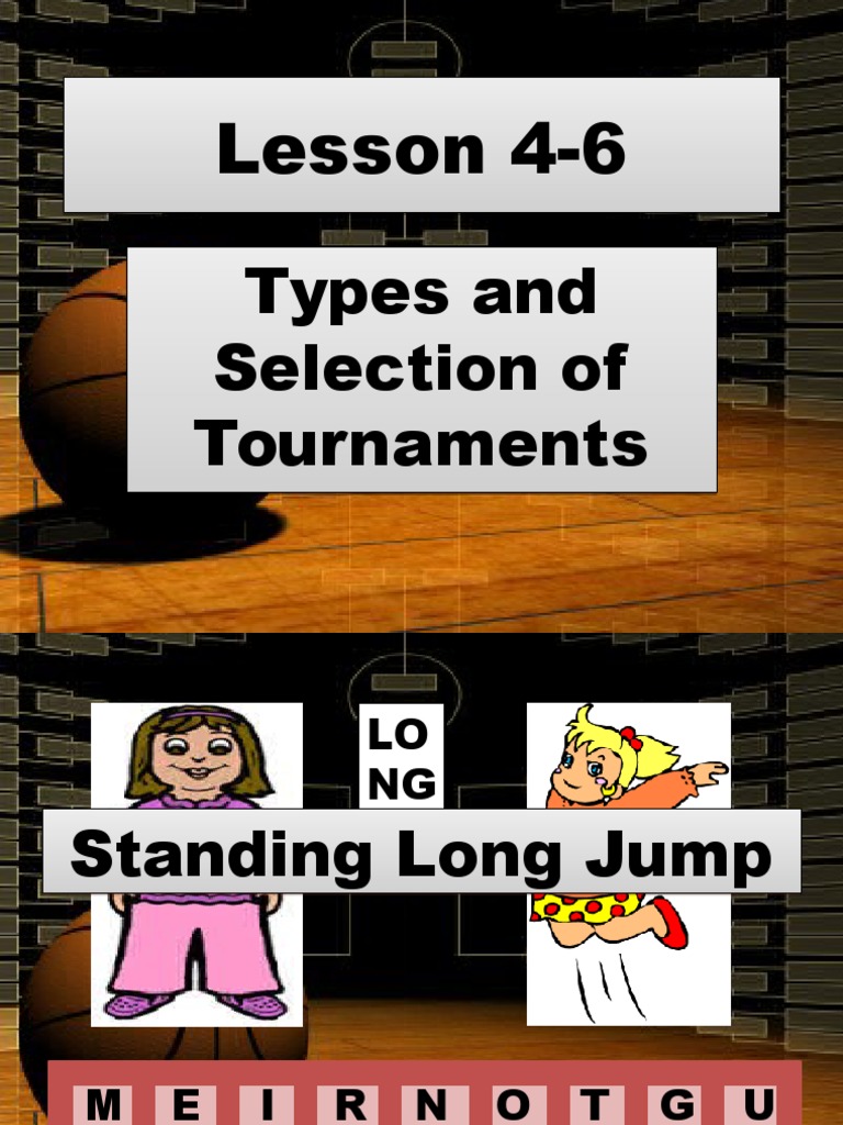 Types and Selection of Tournaments Tournament Sports