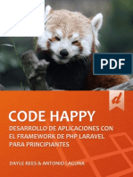 Laravel, Code Happy