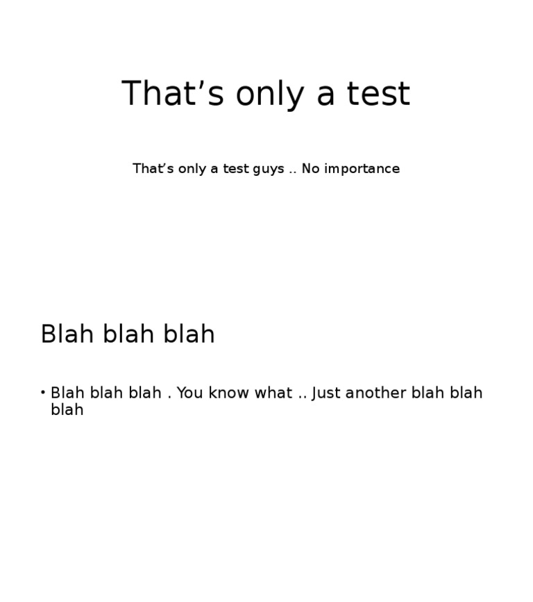 That's Only A Test Guys .. No Importance | PDF