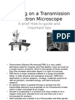 Working On A Transmission Electron Microscope: A Brief How-To-Guide and Important Tips
