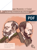 Ramón y Cajal y Pavlov