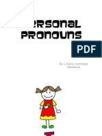 Personal Pronouns: By: Liliana Contreras Sandoval