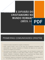 Aula 1.3 - Origens e Difusão Do Cristianismo No Mundo Romano (Séculos I-III)