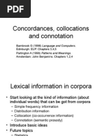 Concordances, Collocations and Connotation