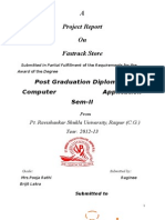 A Project Report On Fastrack Store: Post Graduation Diploma in Computer Application Sem-II
