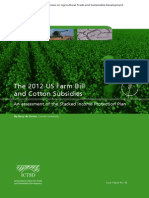 The 2012 US Farm Bill and Cotton Subsidies: An Assessment of The Stacked Income Protection Plan