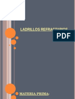 LADRILLOS REFRACTARIOS: MATERIAS PRIMAS Y FABRICACIÓN