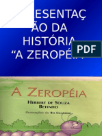 Zeropéia Slides
