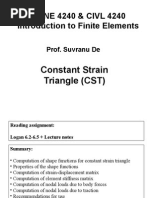 MANE 4240 & CIVL 4240 Introduction To Finite Elements: Constant Strain Triangle (CST)