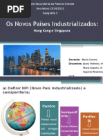 Os Novos Países Industrializados (Hong Kong e Singapura)