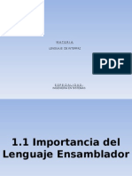 1.1 Importancia Del Lenguaje Ensamblador Lenguajes de Interfaz 6 Semestre