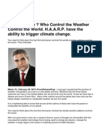 Paul Chehade - Who Control the Weather Control the World. H.a.a.R.P. Have the Ability to Trigger Climate Change.