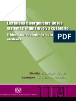 LAS FALSAS DIVERGENCIAS DE LOS SISTEMAS INQUISITIVO Y ACUSATORIO (El  Idealismo al rededor de los juicios orales en México)..pdf