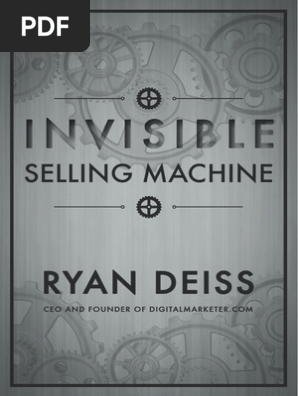 Invisible Selling Machine - Ryan Deiss