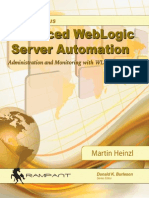 Advanced WebLogic Server Automation with WLST and JMX