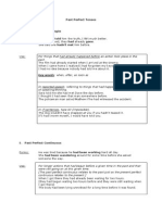 Past Perfect Tenses: Key Words: When, After, As Soon As