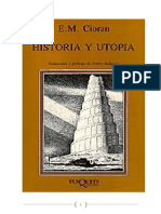 CIORAN - Historia y Utopia