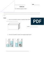 Name: - Date: - Density Lab Question: Is Density An Extensive or Intensive Property of Matter? Hypothesis