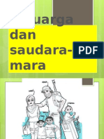 Keluarga Dan Saudara-Mara