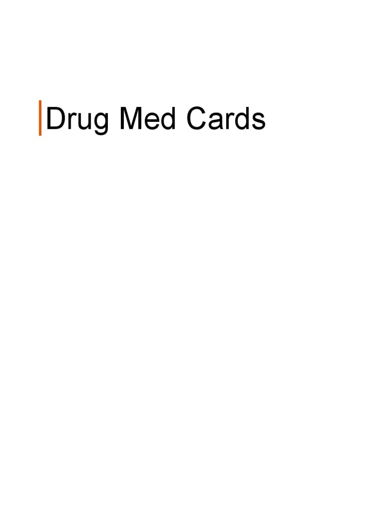 Comprehensive Drug Med Cards Guide | PDF | Benzodiazepine | Opioid