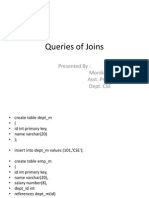 Queries of Joins: Presented By: Monika Segal Asst. Professor Dept. CSE