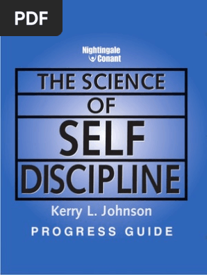 The Science of Self Discipline