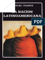Manuel Ugarte. La Nacion Latinoamericana. Por Galasso