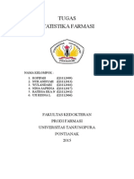 Tugas Statistika Farmasi: Fakultas Kedokteran Prodi Farmasi Universitas Tanjungpura Pontianak 2015