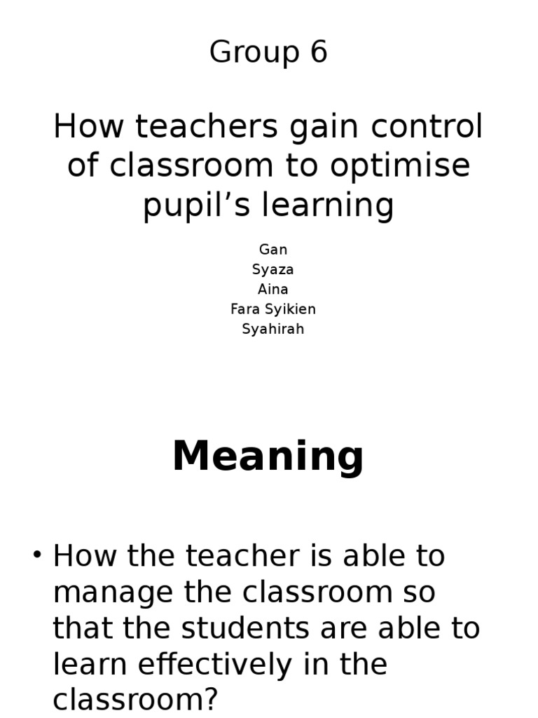 How Teachers Gain Control of Classroom To Optimise Pupil's Learning PDF