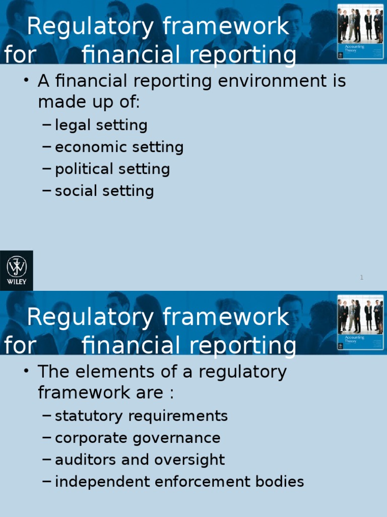 Regulatory Framework For Financial Reporting: - A Financial Reporting ...