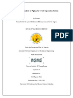 Design and Analysis of Piping For Crude Separation System: Hyderabad